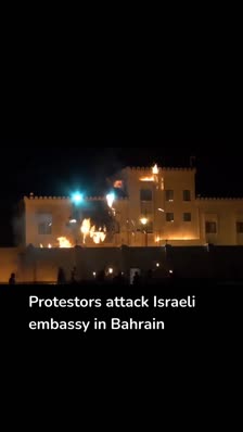 Protestors attack Israeli embassy in Bahrain